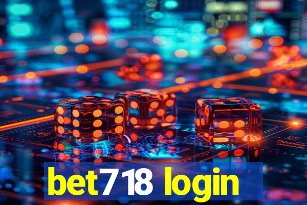 bet718 login